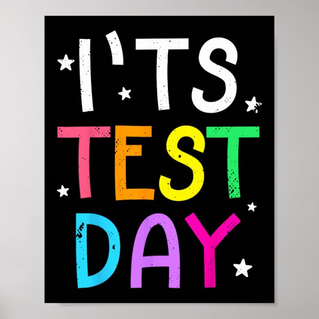 Affiche Test Day Pour l'enseignant C'est Test Day Funny (Devant)