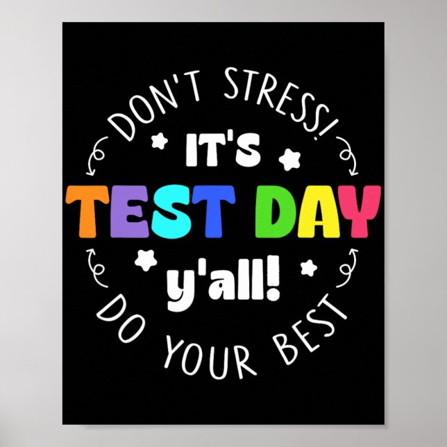 Affiche Test Ne pas stresser C’est le jour du test (Devant)