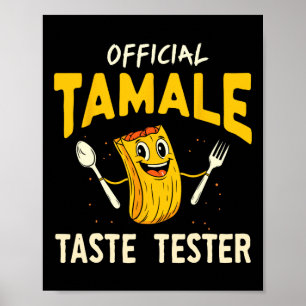 Affiche Testeur de goût de tamale Drôle de nourriture mexi
