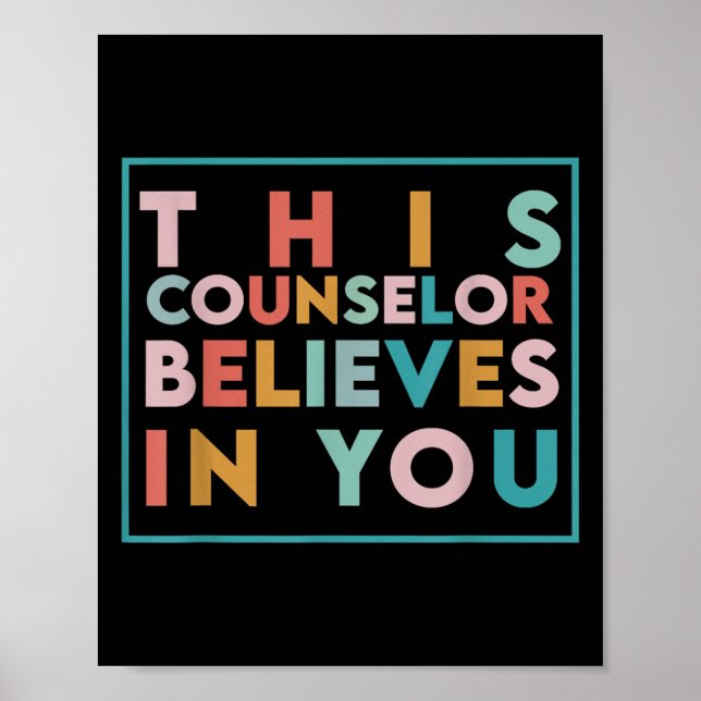 Affiche Testing Day Motivational This Counselor Believes I (Devant)