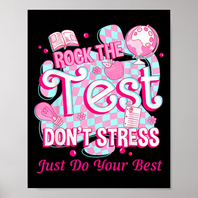 Affiche Testing Day Rock The Test Motivational For Teacher (Devant)