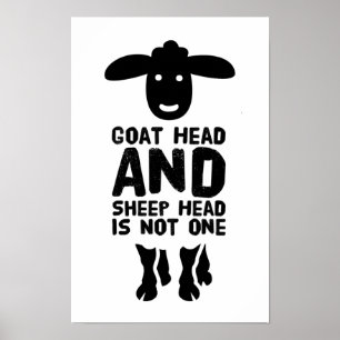 Affiche Tête de chèvre tête de mouton Citation drôle avec
