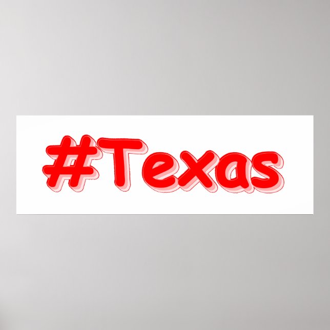 Affiche "#Texas " Conception sympa. Acheter maintenant Imp (Devant)