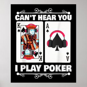 Affiche Texas Holdem Poker Ne Peut Pas Vous Entendre Je Jo