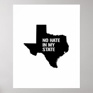 Affiche Texas: No Hate In My State