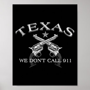 Affiche Texas on n'appelle pas le 911