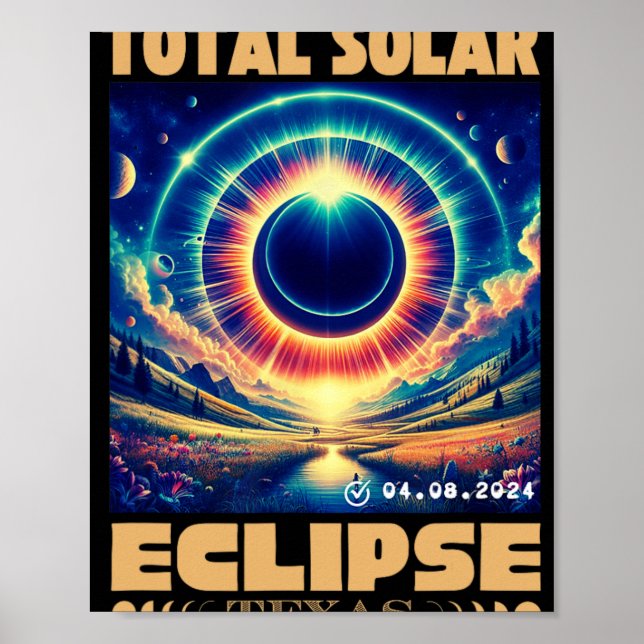Affiche Texas Total Solar Eclipse Avril 8 2024 Texas Solar (Devant)