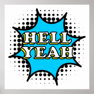 Affiche Texte de style comique Hell Ouais