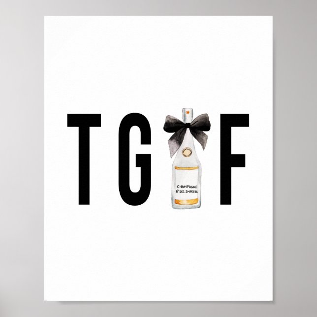 Affiche TGIF (Dieu merci c'est vendredi) Bouteille de Cham (Devant)