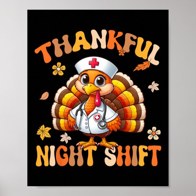 Affiche Thankful Night Shift Nurft Super Thanksgiving Tur (Devant)