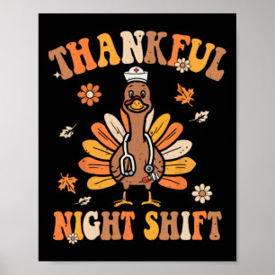 Affiche Thankful Night Shift Nurft Super Thanksgiving Tur