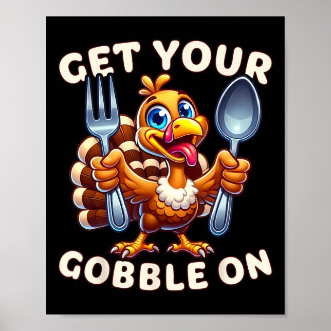 Affiche Thanksgiving Drôle Turquie Mettez Votre Gobble Sur (Devant)