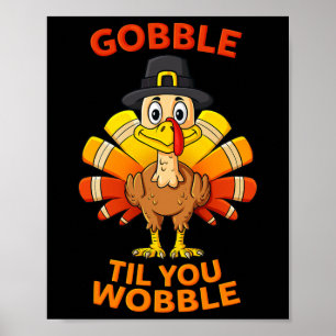 Affiche Thanksgiving Gobble Jusqu'à ce que vous tourbillon