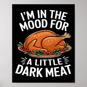 Affiche Thanksgiving Je suis dans l'humeur pour la viande
