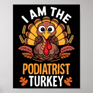 Affiche Thanksgiving Je suis le podiatre turc qui correspo