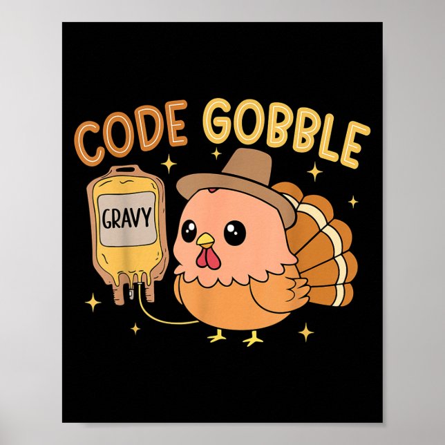 Affiche Thanksgiving Nurse Code Gobble Funny Turkey Rn Cna (Devant)
