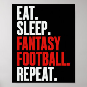 Affiche That Says eat Sleep Imaginaire Football Repeat'