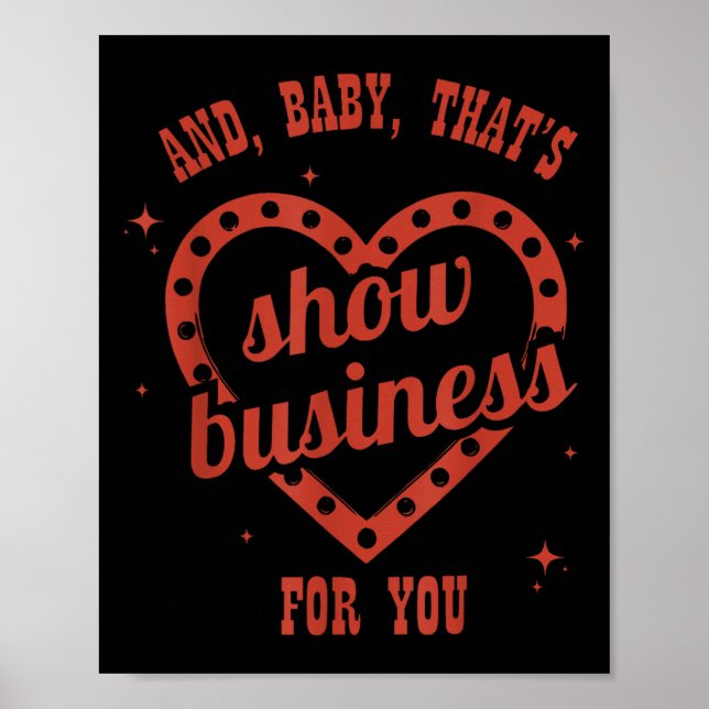 Affiche Thats Show Business, Sarcastic, Humorous  (Devant)