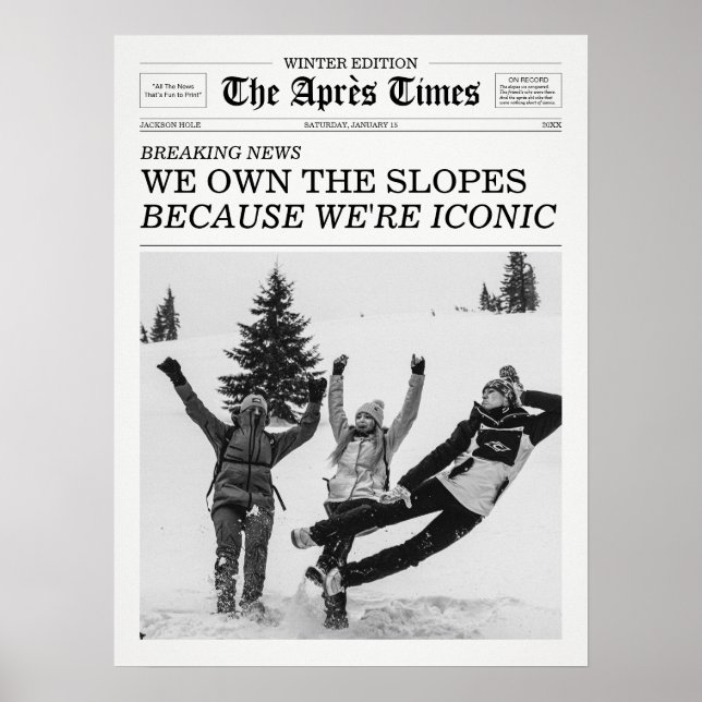 Affiche The Apres Times Newspaper Because We're Iconic (Devant)