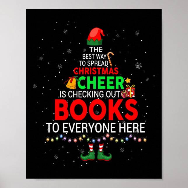 Affiche The Best Way To Spread Christmas Cheer Is Checking (Devant)