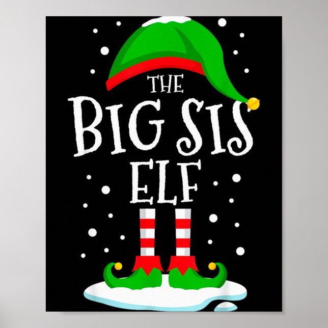 Affiche The Big Sis Elf Christmas Family Matching Xmas Sis (Devant)