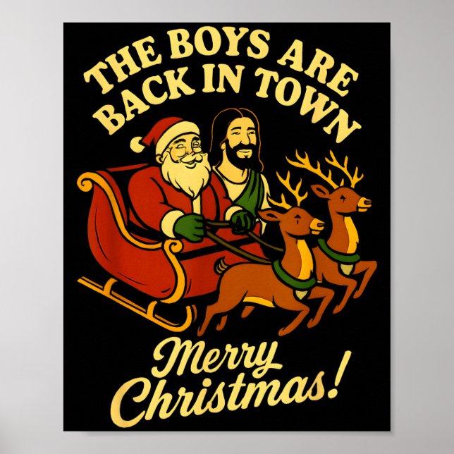 Affiche The Boys Are Back In Town Christmas Jesus And Sant (Devant)