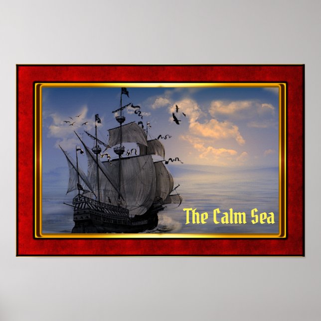 Affiche The Calm Sea - Galleon at Sail (Devant)