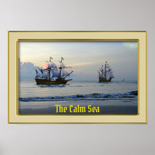 Affiche The Calm Sea - Galleons at Sail (Devant)