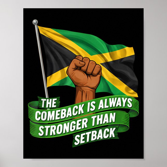 Affiche The Comeback Is Always Stronger Jamaica Strong Fla (Devant)