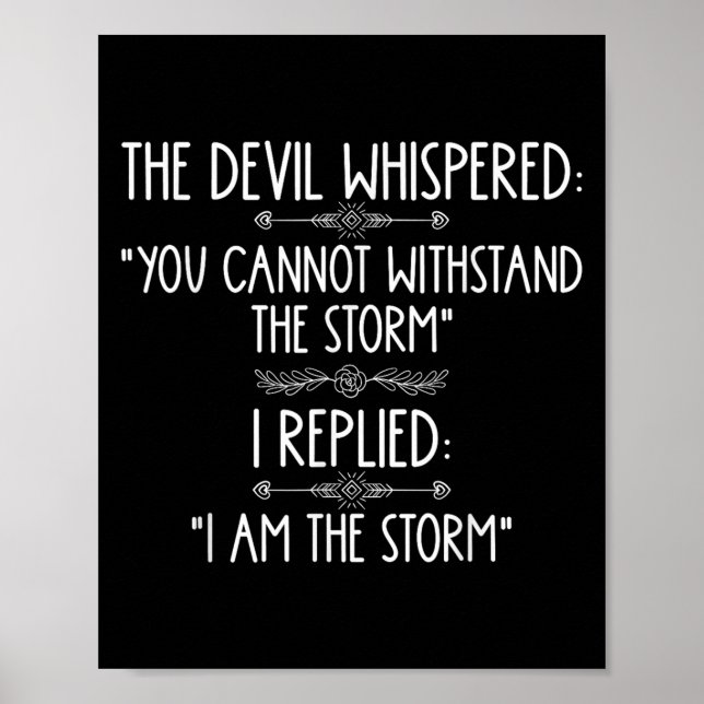 Affiche The Devil Whispered You Cannot Withstand The Self- (Devant)