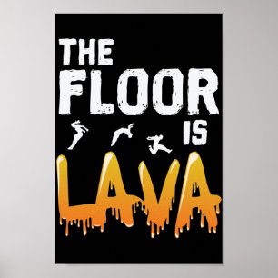 Affiche The Floor is Lava