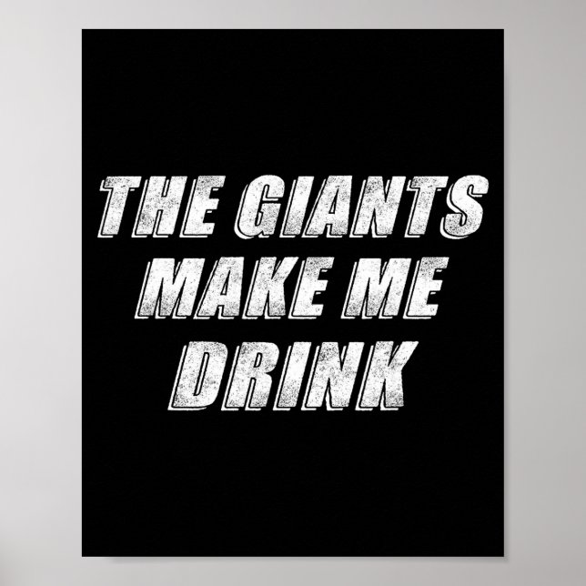 Affiche The Giants Make Me Drink Funny  (Devant)
