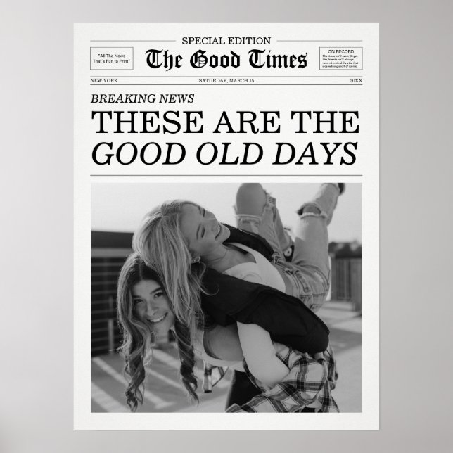 Affiche The Good Times Newspaper Good Old Days (Devant)