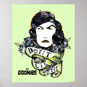 Affiche The Goonies Mama Fratelli "Don't Lie To Me"