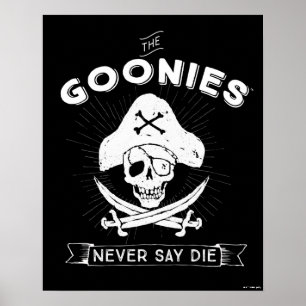 Affiche The Goonies "Never Say Die" Pirate Badge