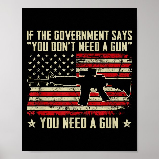 Affiche The Government Says You Don't Need A Gun - Funny P (Devant)