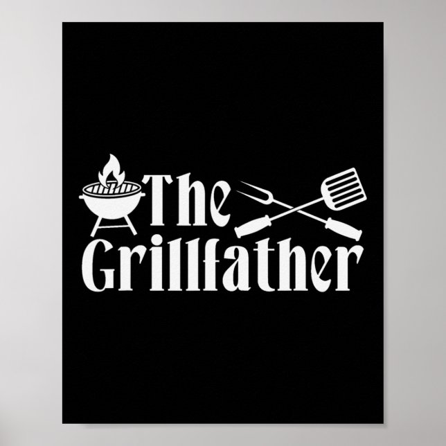 Affiche The Grillfather - Bbq Fathers Day Present - Funny  (Devant)