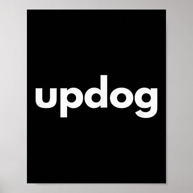 Affiche The Incognito Store _ Updog Dog Lover Funny - Blac (Devant)