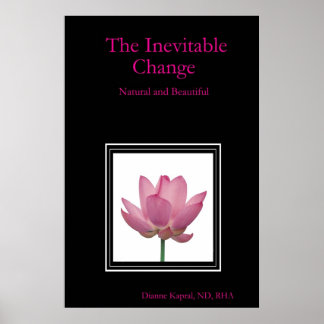 Affiche The Inevitable Change: Natural and Beautiful