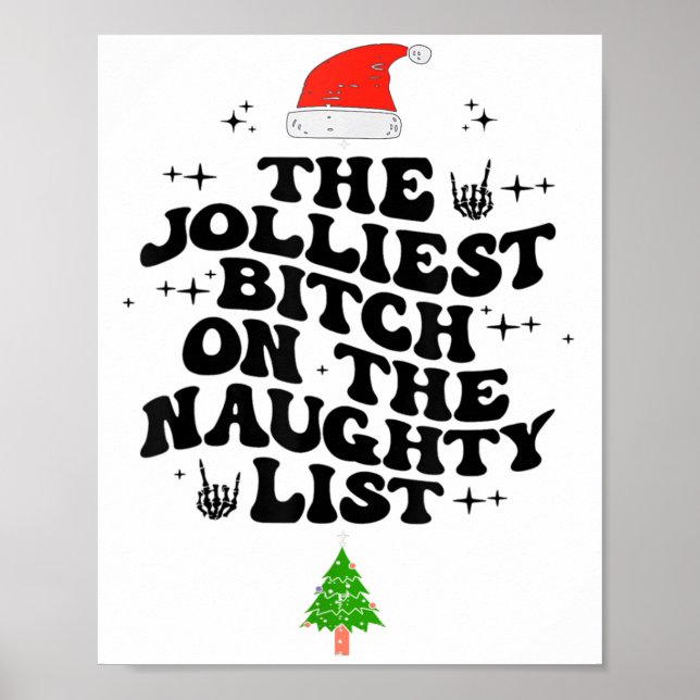 Affiche The Jolliest On The Naughty List Funny Christmas  (Devant)
