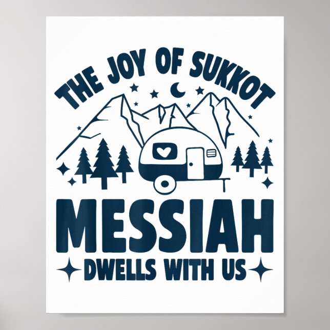 Affiche The Joy Of Sukkot Messiah Dwells With Us Jewish Ho (Devant)