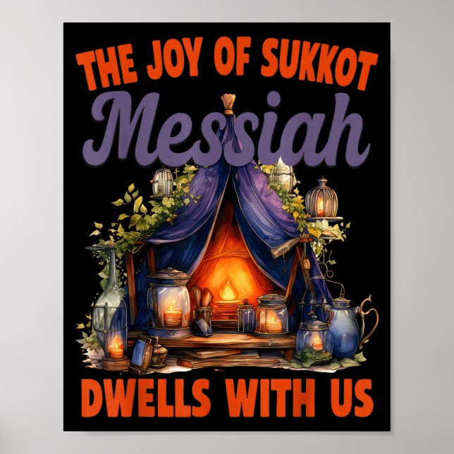 Affiche The Joy Of Sukkot Messiah Dwells With Us Jewish Ho (Devant)