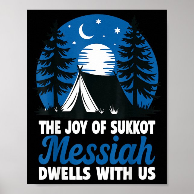 Affiche The Joy Of Sukkot Messiah Dwells With Us Jewish Ho (Devant)