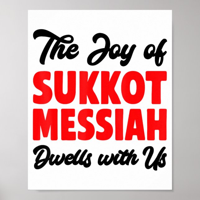 Affiche The Joy Of Sukkot Messiah Dwells With Us Jewish Ho (Devant)