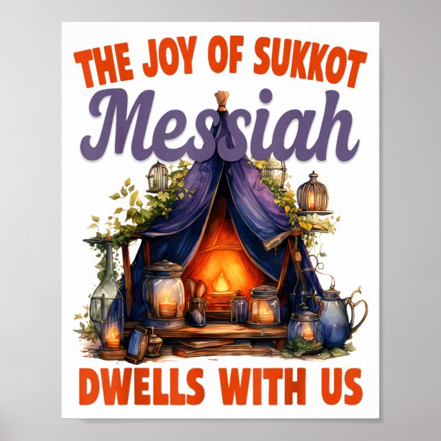 Affiche The Joy Of Sukkot Messiah Dwells With Us Jewish Ho (Devant)