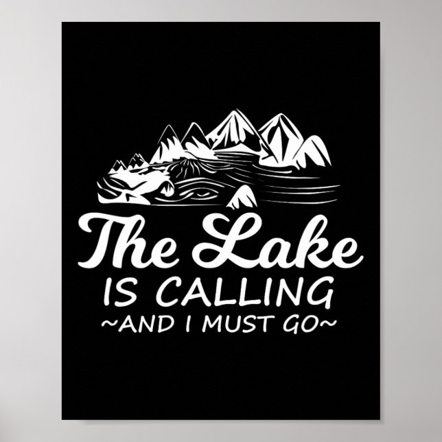 Affiche The Lake Is Calling And I Must Go Funny Boating  (Devant)