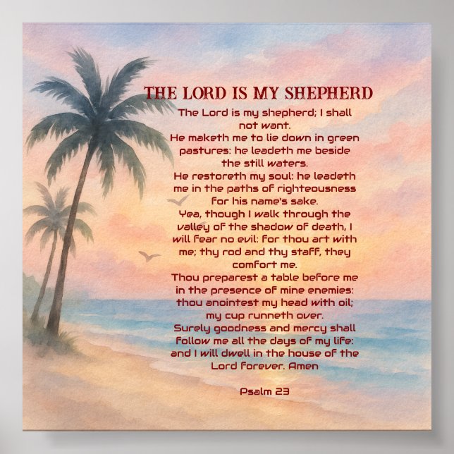 Affiche The Lord Is My Shepherd Psalm 23 Sunset Beach  (Devant)