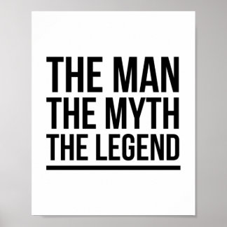 Affiche The man the myth the legend
