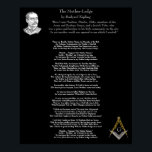 Affiche The Mother Lodge - Kipling<br><div class="desc">Rudyard Kipling était un Mason et un écrivain accompli. Il écrit sur les liens que la franc-maçonnerie construit entre des frères de différents systèmes sociaux, religieux et de classes, capturant parfaitement la beauté qui est la Fraternité de la franc-maçonnerie. Lectures de poème : Il y avait Rundle, Station Master, An'...</div>