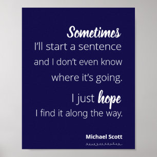 Affiche The Office Michael Scott Quote